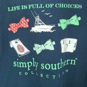 Simply Southern "Life is Full of Choices" MEDIUM